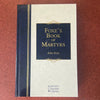 Foxe’s Book of Martyrs update or Original Print 1684